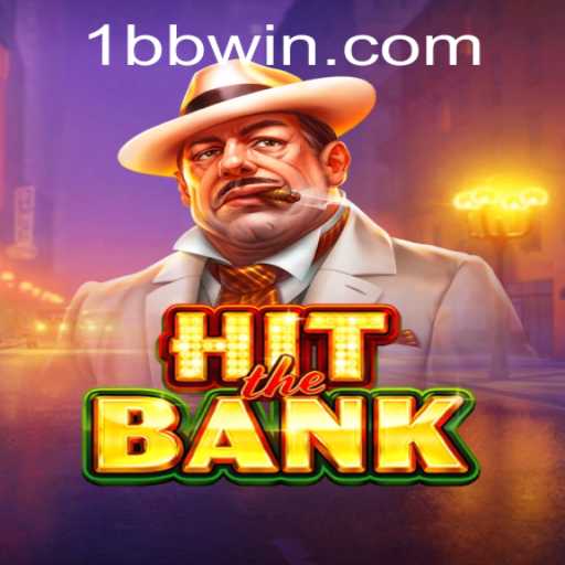 Exploring the World of HitTheBank: A Comprehensive Guide